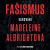 Albrightová Madeleine - Fašismus:Varování / Mp3 / Táňa Fischerová [CD]