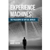 Experience Machines