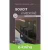 E-kniha Soucit v medicíně - Radek Ptáček, Petr Bartůněk a kolektiv