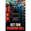 Diamond Hill (KIT FAN)(Brožovaná)