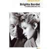 Brigitte Bardot, les années cinéma (1952-1973) (version luxe) (Choulant)(Pevná)