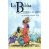 La biblia contada a los niños (ROSA NAVARRO DURAN)(Brožovaná)