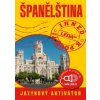 Španělština ihned k použití (Jarmila Janešová, Libuše Prokopová)