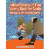 Hidden Pictures to Find Activity Book for Adults (JUPITER KIDS)(Brožovaná)