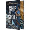 Ship of Spells (Deluxe Limited Edition) (DICKSON H LEIGHTON)(Pevná)