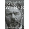 Max Weber (Dirk Kaesler)(Pevná)