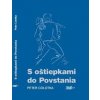 S oštiepkami do Povstania - Peter Colotka