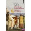 L'Héritage des Lumières (Antoine Lilti)(Brožovaná)