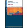 DIABETES MELLITUS A BOLEST