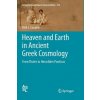 Heaven and Earth in Ancient Greek Cosmology (Dirk L. Couprie)(Brožovaná)