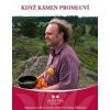 Když kámen promluví - DVD - Viliam Poltikovič