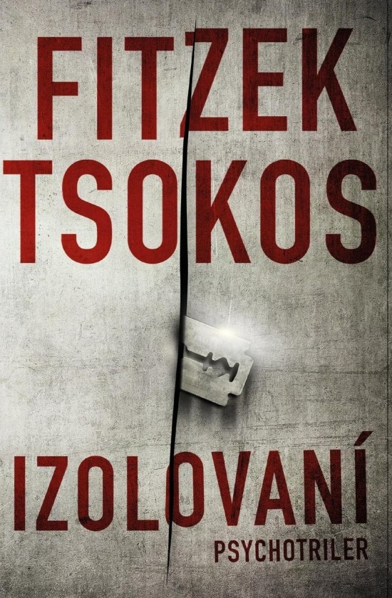 Izolovaní - Sebastian Fitzek, Michael Tsokos