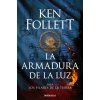 La armadura de la luz (Saga Los pilares de la Tierra 4)