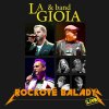 La Gioia & Band: Rockové balady Live - CD