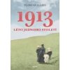 1913. Léto jednoho století - Illies Florian