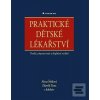 Praktické dětské lékařst… (Alena Šebková; Zdeněk Zíma)