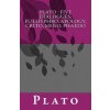Plato - Five Dialogues: Euthyphro, Apology, Crito, Meno, Phaedo (Plato,Benjamin Jowett)(Brožovaná)