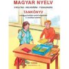 Maďarský jazyk pre 3. ročník ZŠ s VJM (Szivárvány) (vyučovací jazyk maďarský)