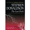 The Last Dark - Stephen Donaldson