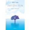 Životopis ticha - Pablo D´Ors