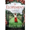 The Elopement - Tracy Rees