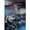 Na prahu očistce - Jan Kotouč