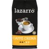 Zrnková káva zmes kávových zŕn Lazarro Caffe Crema 1000 g