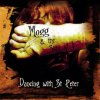 Mogg & The $ign Of 4 - Dancing With St.Peter / Vinyl [LP]