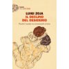 declino del desiderio. Perché il mondo sta rinunciando al sesso (Luigi Zoja)(Brožovaná)