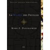La Maison des feuilles
