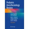 Pediatric Anesthesiology Review (James A. Dinardo,Joseph P. Cravero,Thomas J. Mancuso)(Brožovaná)