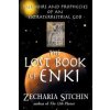 The Lost Book of Enki: Memoirs and Prophecies of an Extraterrestrial God (Sitchin Zecharia)