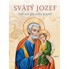 Svätý Jozef - veď nás po ceste cností - autor neuvedený
