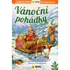 Vánoční pohádky - Báječné příběhy pro malé čtenáře - autor neuvedený