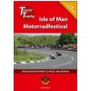 Isle of Man - Tourist Trophy Motorradfestival Keck MariaPaperback