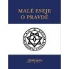 Malé eseje o pravdě - Aleister Crowley
