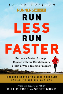 Runners World Run Less, Run Faster