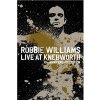 ROBBIE WILLIAMS - LIVE AT KNEBWORTH