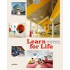 Learn for Life (Sven Ehmann,Sofia Borges,Robert Klanten)(Pevná)