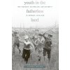 Youth in the Fatherless Land
