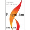 Reignition: Transforming Stuck Startups Into Breakout Winners (Hersh Dave)
