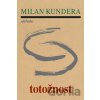Totožnost - Milan Kundera