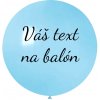 Svet balonku Balón s textom Svetlomodrý 80 cm