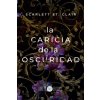 La caricia de la oscuridad