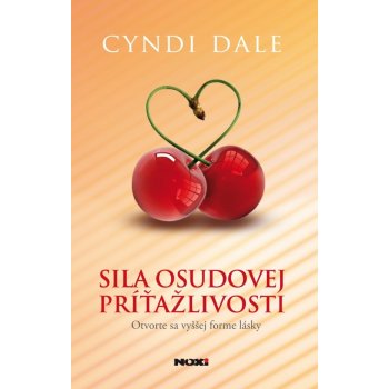 Sila osudovej príťažlivosti - Cyndi Dale