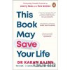 This Book May Save Your Life - Karan Rajan