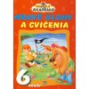 Hravé úlohy a cvičenia 6 rokov
