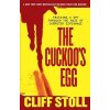 The Cuckoo's Egg: Tracking a Spy Through the Maze of Computer Espionage (Stoll Cliff)