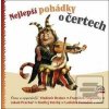 Nejlepší pohádky o čerte… (Supraphon)