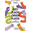 Red flags, green flags - Ali Fenwick